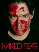 Watch Naked Fear Movies123