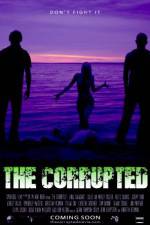 Watch The Corrupted Movies123