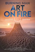 Watch Burning Man: Art on Fire Movies123