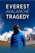 Watch Discovery Channel Everest Avalanche Tragedy Movies123
