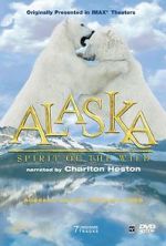 Watch Alaska: Spirit of the Wild Movies123
