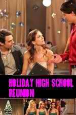 Watch Holiday High School Reunion Movies123