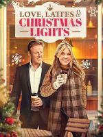 Watch Love, Lattes, and the Christmas Lights Movies123