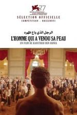 Watch The Man Who Sold His Skin Movies123