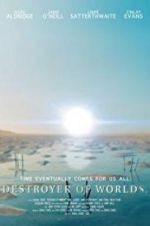 Watch Destroyer of Worlds Movies123