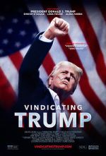 Watch Vindicating Trump Movies123