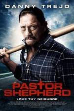 Watch Pastor Shepherd Movies123