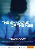 Watch The Shadows of the Web Movies123