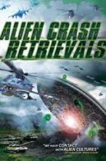Watch Alien Crash Retrievals Movies123