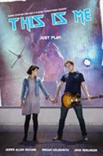 Watch This Is Me Movies123