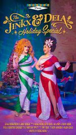 Watch The Jinkx and DeLa Holiday Special Movies123