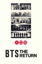 Watch BTS: THE RETURN Movies123