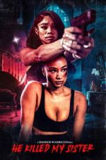 Watch He Killed My Sister Movies123