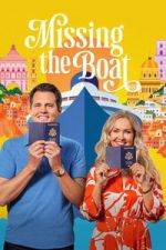 Watch Missing the Boat Movies123