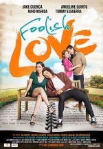 Watch Foolish Love Movies123