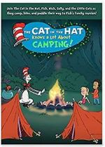 Watch The Cat in the Hat Knows a Lot About Camping! Movies123