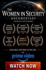Watch The Women in Security Documentary Movies123