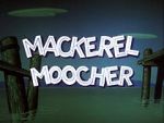 Watch Mackerel Moocher Movies123