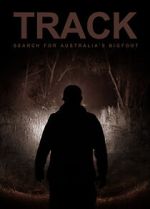 Watch Track: Search for Australia\'s Bigfoot Movies123