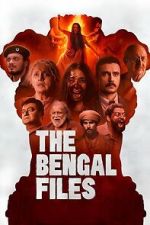 Watch The Bengal Files Movies123