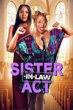 Watch Sister-In-Law Act Movies123