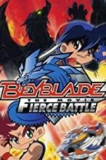 Watch Beyblade: The Movie - Fierce Battle Movies123