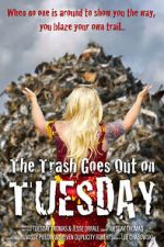 Watch The Trash Goes Out on Tuesday Movies123
