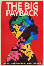 Watch The Big Payback Movies123