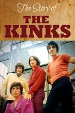 Watch The Story of the Kinks Movies123
