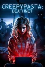 Watch Creepypasta: Deathnet Movies123