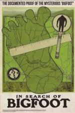 Watch In Search of Bigfoot Movies123