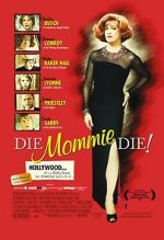 Watch Die, Mommie, Die! Movies123