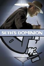 Watch Seth\'s Dominion Movies123