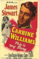 Watch Carbine Williams Movies123