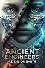 Watch Ancient Engineers: Aliens on Earth Movies123