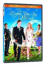 Watch Before You Say 'I Do' Movies123