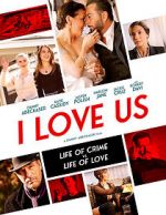 Watch I Love Us Movies123