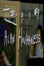 Watch Alan Hovhaness Movies123
