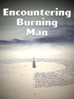 Watch Encountering Burning Man Movies123