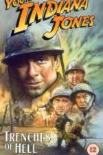 Watch The Adventures of Young Indiana Jones: Trenches of Hell Movies123