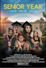 Watch Senior Year: Love Never Fails Movies123