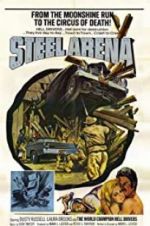 Watch Steel Arena Movies123