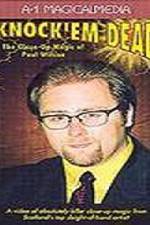 Watch Knock Em Dead - The Close-Up Magic of Paul Wilson Movies123
