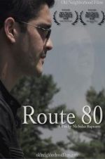 Watch Route 80 Movies123