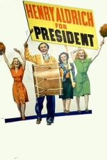 Watch Henry Aldrich for President Movies123