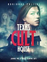 Watch Texas Cult House Movies123