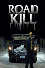 Watch Road Kill Movies123