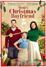 Watch Mom\'s Christmas Boyfriend Movies123