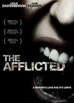 Watch The Afflicted Movies123