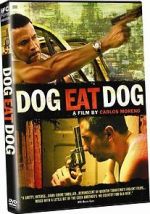 Watch Dog Eat Dog Movies123